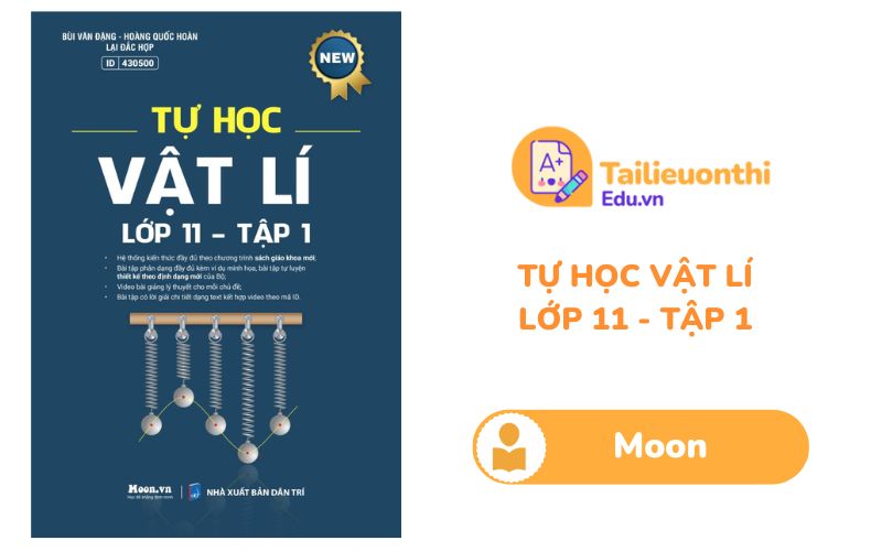 Tự học Vật Lí Lớp 11 Tập 1 Moon PDF miễn phí